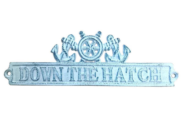 Dark Blue Whitewashed Cast Iron Down the Hatch Sign with Ship Wheel and Anchors 9"
