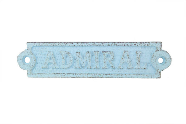 Rustic Light Blue Cast Iron Admiral Sign 6"