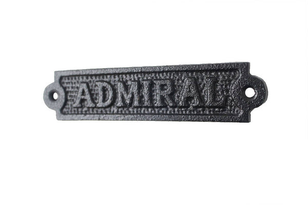 Rustic Black Cast Iron Admiral Sign 6"