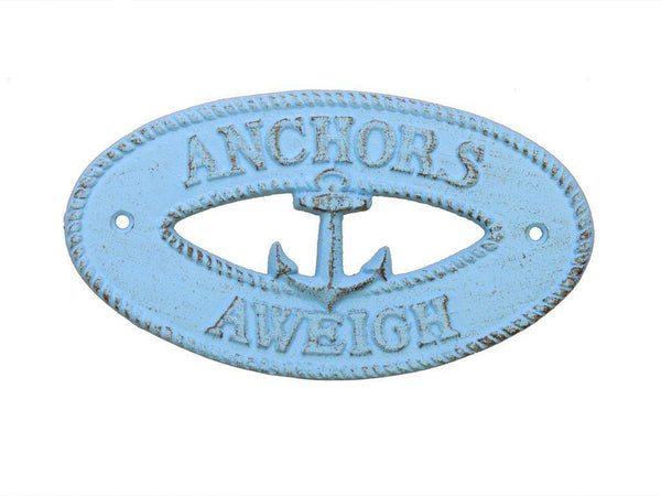 Rustic Light Blue Cast Iron Anchors Aweigh with Anchor Sign 8"