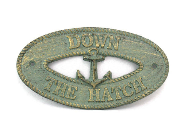 Antique Bronze Cast Iron Down the Hatch with Anchor Sign 8"