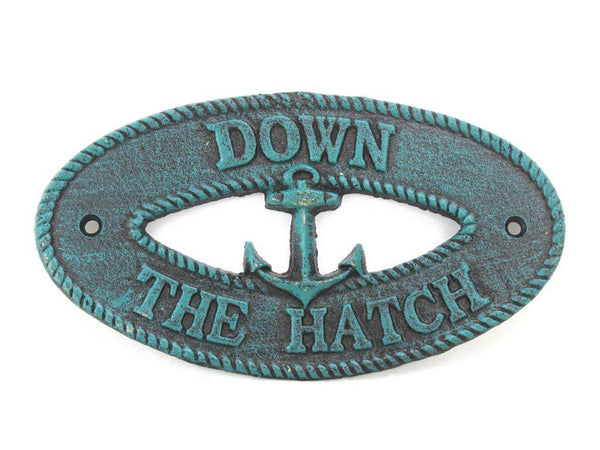 Seaworn Blue Cast Iron Down the Hatch with Anchor Sign 8"
