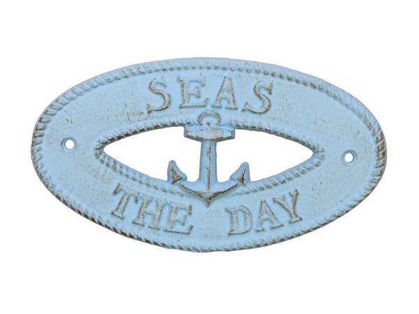 Rustic Light Blue Cast Iron Seas the Day with Anchor Sign 8"
