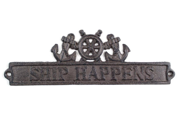 Cast Iron Ship Happens Sign with Ship Wheel and Anchors 9"