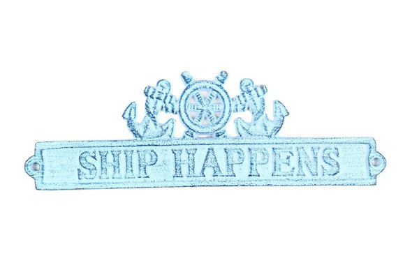 Dark Blue Whitewashed Cast Iron Ship Happens Sign with Ship Wheel and Anchors 9"