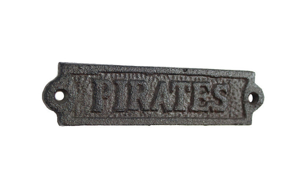 Cast Iron Pirates Sign 6"