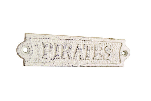 Whitewashed Cast Iron Pirates Sign 6"